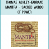 Thomas Ashley-Farrand - Mantra - Sacred Words of Power