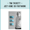 Tim Tackett - Jeet Kune Do Footwork