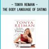 Tonya Reiman - The Body Language of Dating