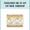 TradeGuider End-of-Day Software Ownership