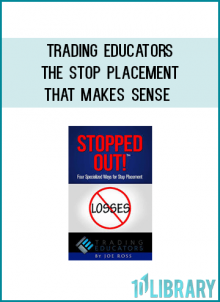 Trading Educators - The Stop Placement that Makes Sense