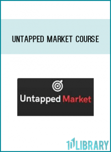 Untapped Market Course