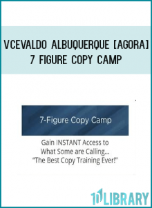 Vcevaldo Albuquerque [Agora] - 7 Figure Copy Camp