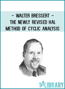 Walter Bressert - The Newly Revised Hal Method of Cyclic Analysis