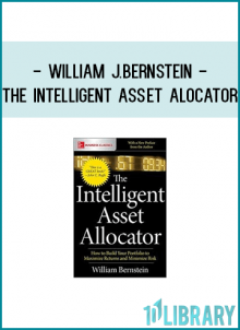 William J.Bernstein - The Intelligent Asset Alocator
