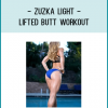 Zuzka Light - Lifted Butt Workout