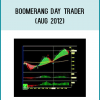 Buy the Complete Boomerang Day Trader Package Today for Only $1195!