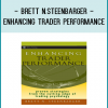 Through his own trading experiences and those of individuals he has mentored,
