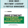 An industry leader candidly examines the role of investment leadership in portfolio management