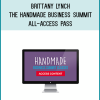 Brittany Lynch – The Handmade Business Summit All-Access Pass at Midlibrary.net