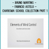 Bruno Martins & Fabricio Astelo – Charisma School Collection Part 1