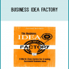 Anybody who want to create business ideas like world's best entrepreneurs, CEOs, scientists and artists