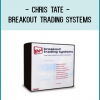 Chris Tate - Breakout Trading Systems