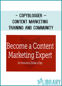 CopyBlogger – Content Marketing Training and Community