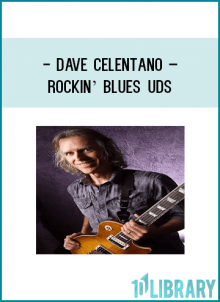 your level, watch the video lesson by Dave Celentano Blues Masters By The Bar