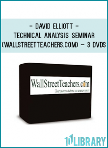 David Elliott – Technical Analysis Seminar (wallstreetteachers.com) – 3 DVDs