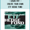 Demystifying hedge funds and explaining why they’re so popular