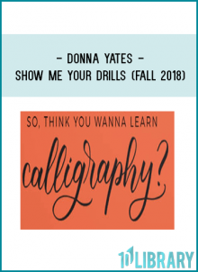 Donna Yates - Show Me Your Drills (Fall 2018)