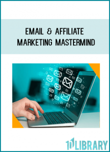 Email & Affiliate Marketing Mastermind