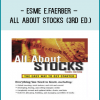 Esme E.Faerber – All About Stocks (3rd Ed.)