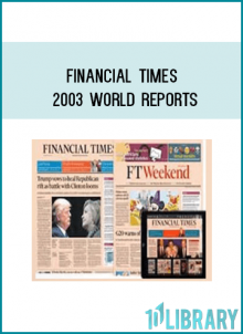 Financial Times 2003 World Reports