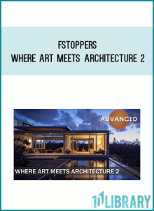 Fstoppers – Where Art Meets Architecture 2 at Midlibrary.net