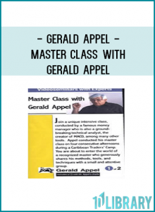 Gerald Appel - Master Class with Gerald Appel