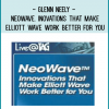 Glenn Neely - Neowave. Inovations that Make Elliott Wave Work Better for You
