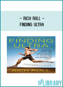 Finding Ultra – Rich Roll