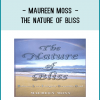 Maureen Moss - The nature of bliss