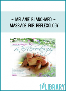Melanie Blanchard - Massage for Reflexology