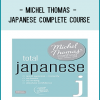 Michel Thomas - Japanese complete course