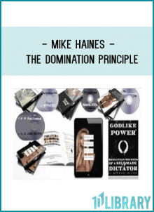 Mike Haines - The Domination Principle