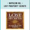 It isn’t everyday that an opportunity comes along to hear newly discovered advice for SUCCESS in tough times book by Napoleon Hill, the legendary author of THINK & GROW RICH, The MAGIC LADDER To SUCCESS and The MASTER KEY TO RICHES. The Lost Prosperity Secrets of Napoleon Hill consists of a series of magazine articles Napoleon Hill wrote between 1919 and 1923 for Success Magazine, for which he eventually became an editor. Hill’s drive to become successful led him from the poverty stricken Appalachian Mountains to meetings with rags-to-riches tycoons. These articles focus on Hill’s philosophy of success. Drawing upon the thoughts and experiences of a multitude of influential people, Hill shows readers how those successful people achieved their status. Many of these writings have been the basis of several bestselling books. Readers will discover principles designed to guide them in putting these steps to success into action. It is in these early articles that Hill honed his theories, refined his arguments, and polished his presentation of the success philosophy for the ordinary person. A necessary handbook for our era, The Lost Prosperity Secrets of Napoleon Hill is filled with time-tested wisdom that resonates as strongly and as appropriate today as when it was first written.