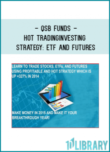 QSB Funds - Hot Trading Investing Strategy ETF and Futures