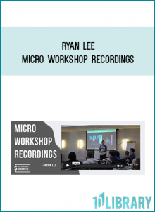 Ryan lee – MICRO Workshop Recordings at Midlibrary.net