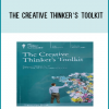 The Creative Thinker’s Toolkit
