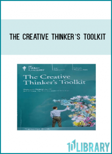 The Creative Thinker’s Toolkit