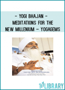 Yogi Bhajan - Meditations for the New Millenium – yogagems