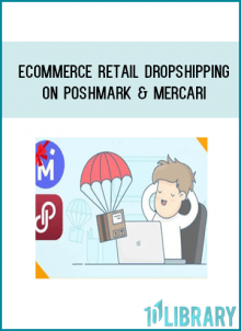 eCommerce Retail Dropshipping on Poshmark & Mercari