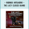 Tap Out Everyone In The Gym With The Original Old School Brazilian Jiu Jitsu Position: The Closed