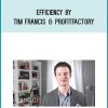 Efficiency by Tim Francis & ProfitFactory at Midlibrary.com