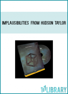 Implausibilities from Hudson Taylor at Midlibrary.com