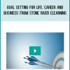 Goal Setting for Life, Career and Business from Stone River eLearning at Midlibrary.com