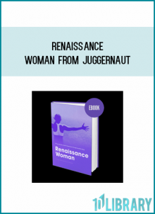 Renaissance Woman from Juggernaut at Midlibrary.com