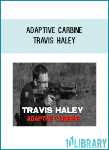 Renowned Special Operations veteran Travis Haley takes the viewer through a complete breakdown of the fundamentals of building a shooting platform. Adaptive Carbine training is the first and most crucial step toward increasing a shooter’s survivability. The basis comes from the history and evolution of weapons manipulation in disruptive environments and the adaption of disruptive technologies. Understanding these disruptions, keeping an open mindset and avoiding negative training inertias are necessities for the modern shooting lifestyle.