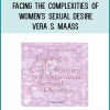 This book focuses on a problem frequently encountered by sex and family therapists, psychologists and primary care physicians: women’s sexual desire or lack thereof. The book covers both research and clinical interventions, and outlines factors that contribute to the decline in sexual desire in women of various ages. The text describes therapeutic steps which can be undertaken with the guidance of a therapist or by the woman herself.