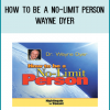 In this breakthrough program, Dr. Wayne Dyer shows you how you can become one of these life-loving, No-Limit People and how, as a No-Limit Person, you can: