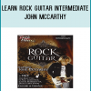 This program will take you from a beginner to intermediate player in no time. It goes through Rock and Metal scales in depth. There is an entire exercise program designed to build hand strength and coordination. The instructor covers advanced chords and rhythms with bass and drum backing tracks, arpeggios, bidextral hammer-ons an many other Rock techniques.
