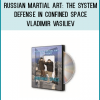Vladimir Vasiliev of Russia’s Special Operations Unit will amaze you with real-speed, smooth and precise ways to totally neutralize threats when your mobility is severely restricted.